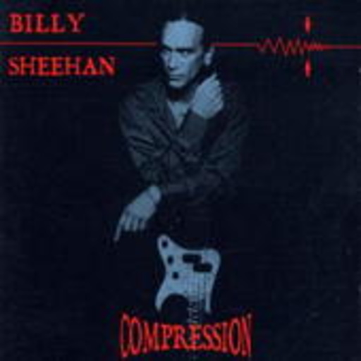 Billy Sheehan – Compression