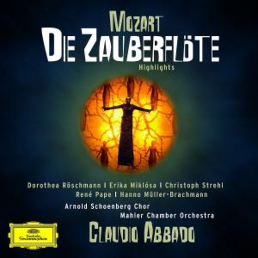 Claudio Abbado – Die Zauberflöte