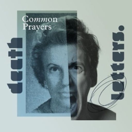 Death Letters – Common Prayers