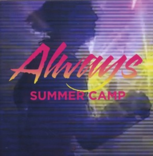 Summer Camp – Always EP