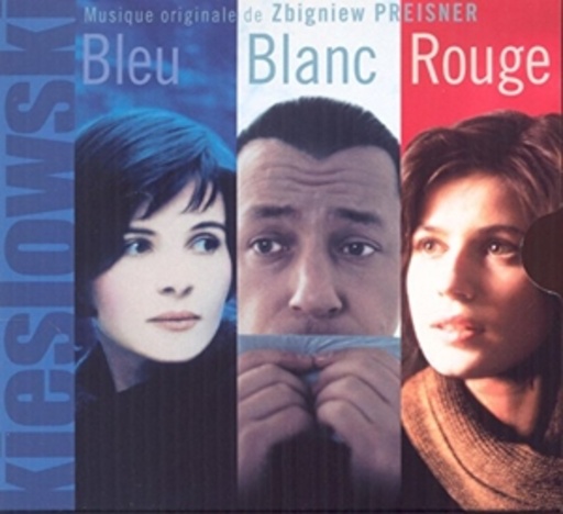 Zbigniew Preisner – Trois Couleurs: Bleu/Blanc/Rouge (Drei Farben: Blau/Weiß/Rot)