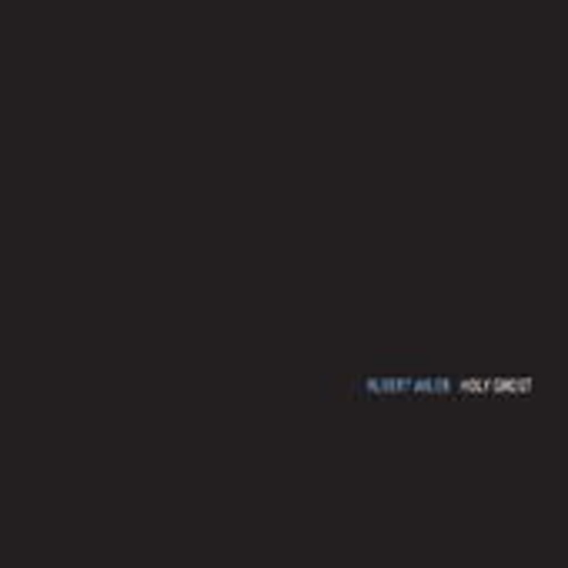 Albert Ayler – Holy Ghost