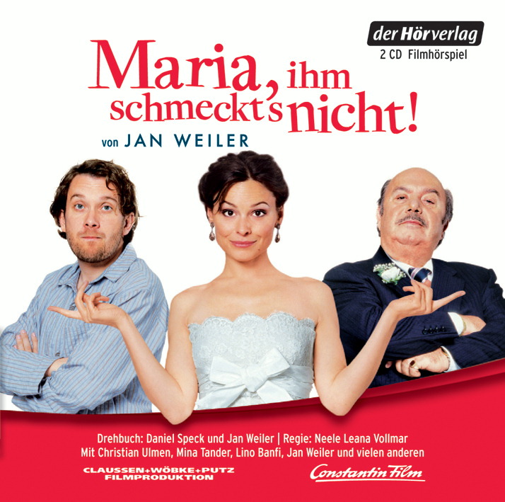 Diverse – Maria, ihm schmeckt's nicht (Hörspiel zum Film)
