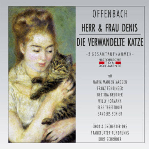 Kurt Schröder – Herr & Frau Denis/Die verwandelte Katze (GA 1950 aus Frankfurt)
