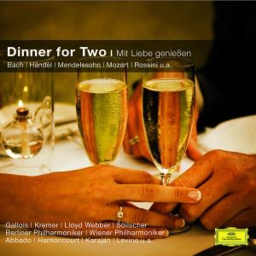 Diverse – Dinner For Two - Mit Liebe genießen (Classical Choice)