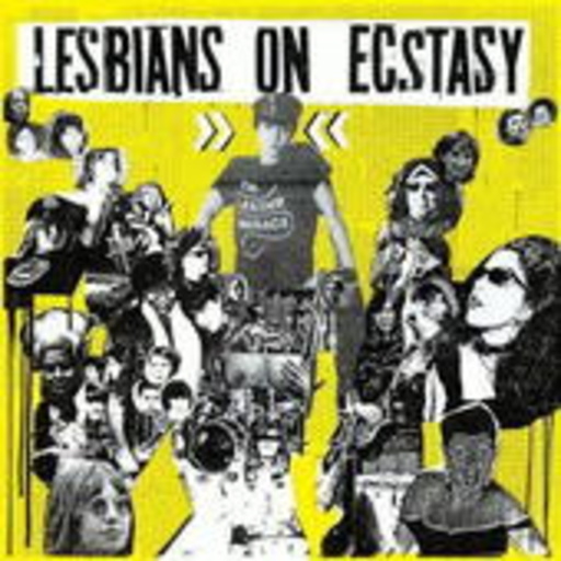 Lesbians On Ecstasy – Lesbians On Ecstasy