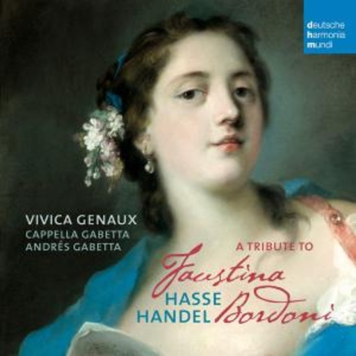 Vivica Genaux – A Tribute To Faustina Bordoni