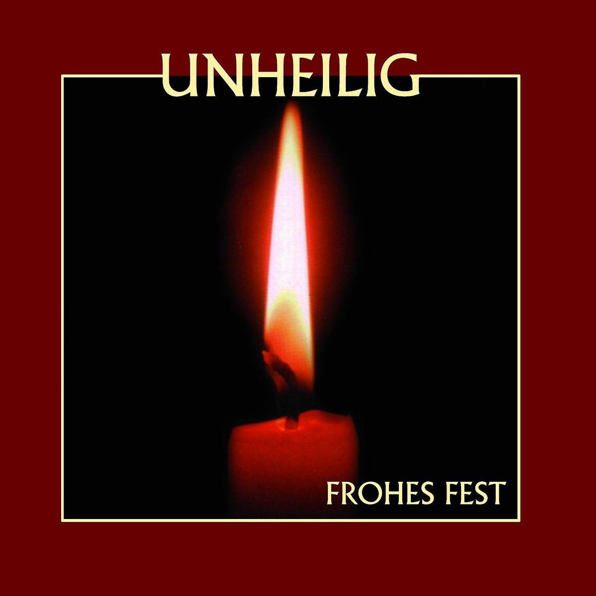 Unheilig – Frohes Fest