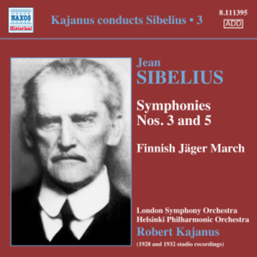Robert Kajanus/London Symphony Orchestra – Symphonies Nos. 3 And 5
