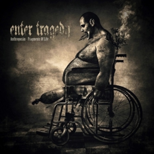 Enter Tragedy – Anthropozän