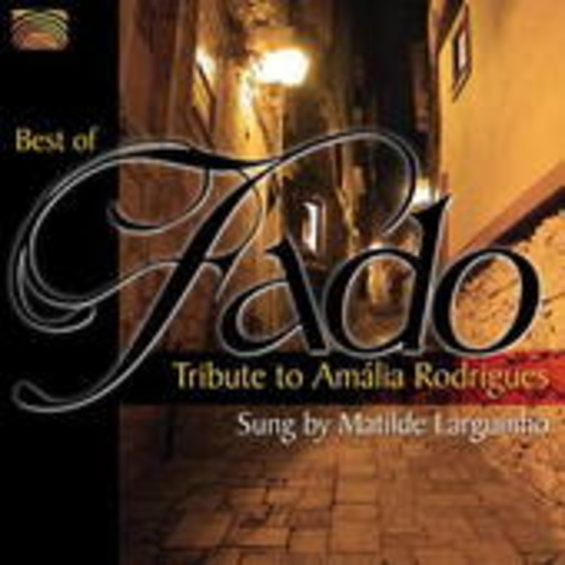 Matilde Larguinho – Best Of Fado