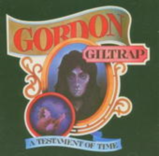 Gordon Giltrap – A Testament Of Time