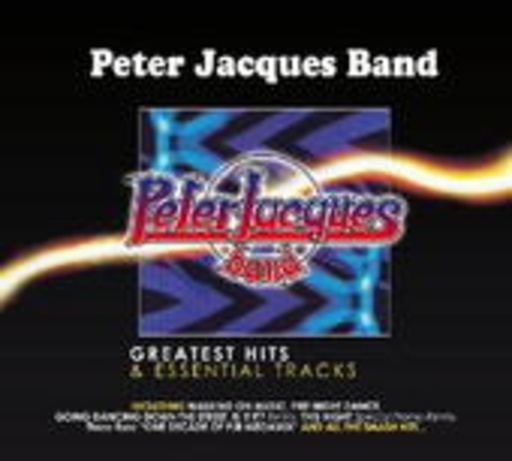 Peter Jaques Band – Greatest Hits & Essential Tracks