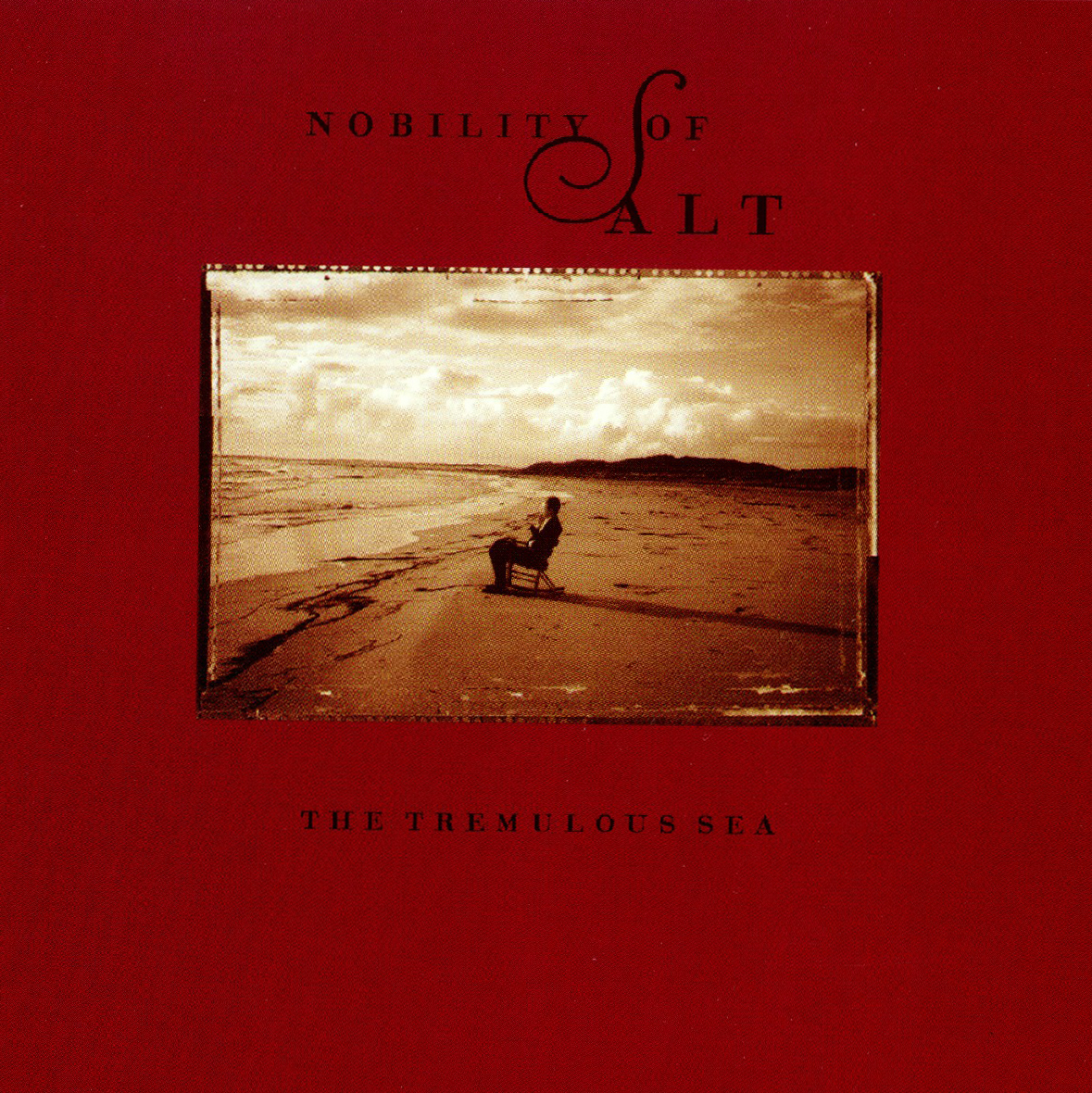 Nobility Of Salt – The Tremulous Sea