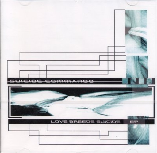 Suicide Commando – Love Breeds Suicide EP