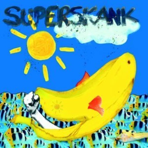 Superskank – Superskank