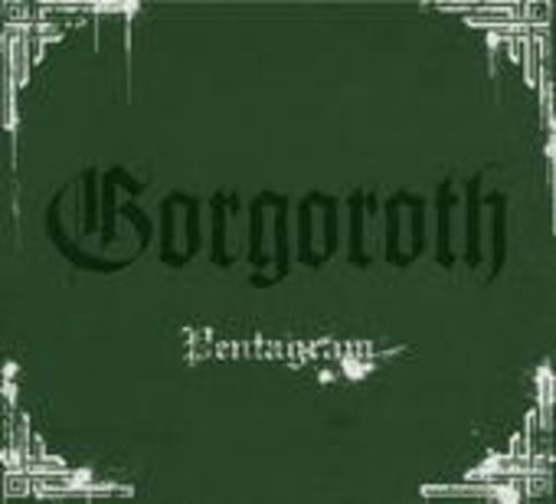 Gorgoroth – Pentagram