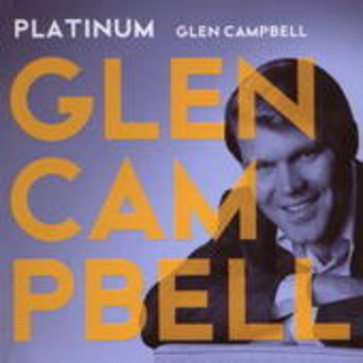 Glen Campbell – Platinum
