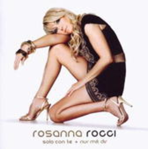 Rosanna Rocci – Solo Con Te - Nur mit dir