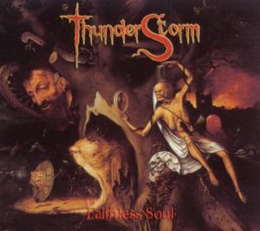 Thunderstorm – Faithless Soul
