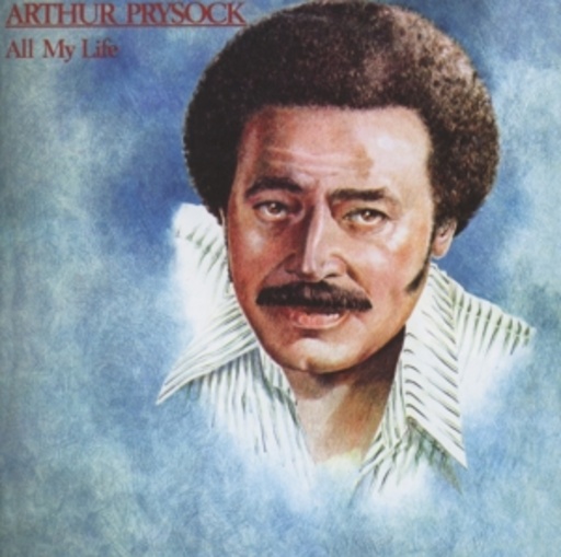 Arthur Prysock – All My Live