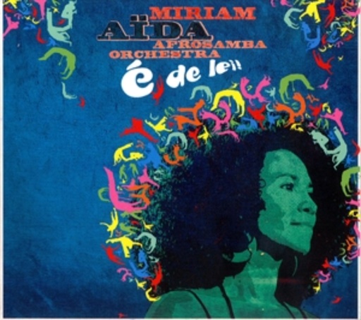Miriam Aida – E De Lei