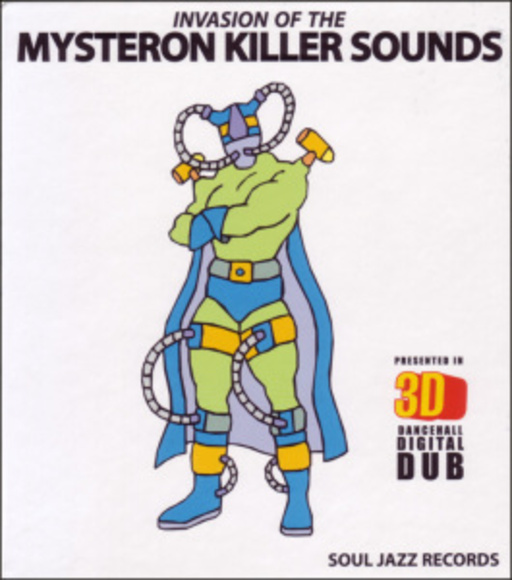 Diverse – Invasion Of The Mysteron Killer Sounds Presented By Soul Jazz Records