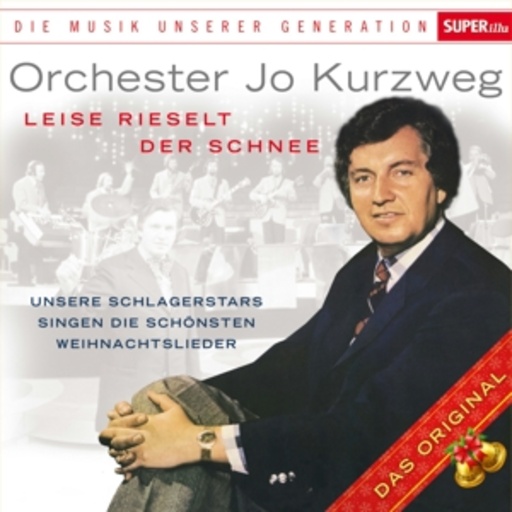 Musik unserer Generation – Die größten Hits – Leise rieselt der Schnee
