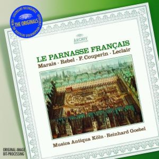 Reinhard Goebel – Le Parnasse Francais