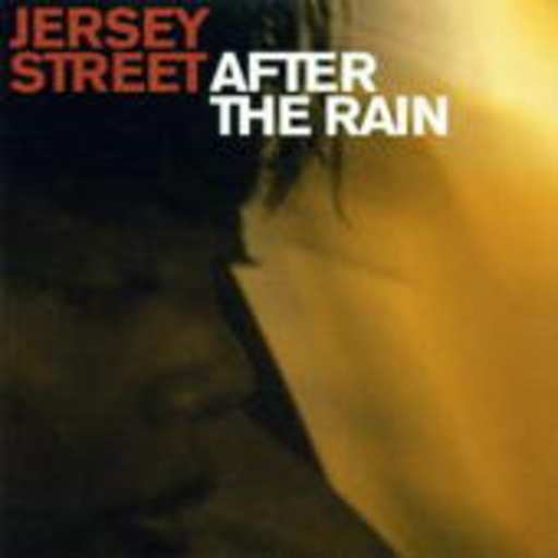 Jersey Street – After The Rain