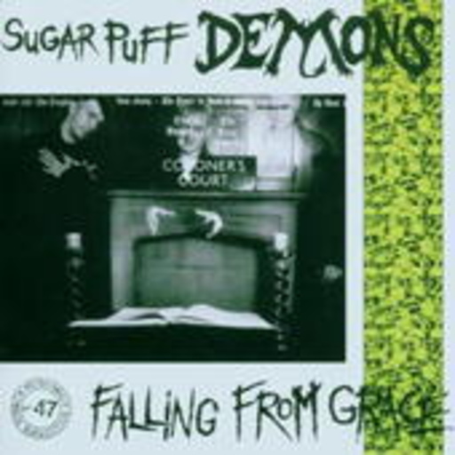 Sugar Puff Demons – Falling From Grace