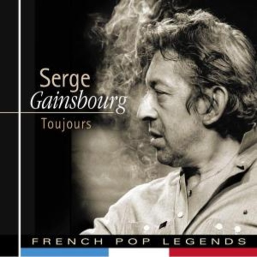 Serge Gainsbourg – Toujours