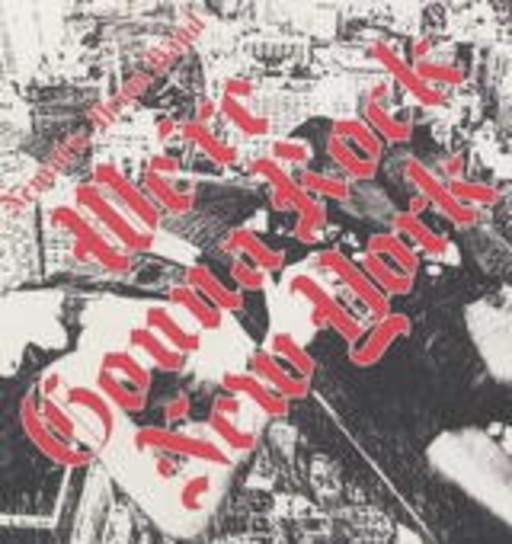 Neurotic Drum Band – We're Gonna Rock New York