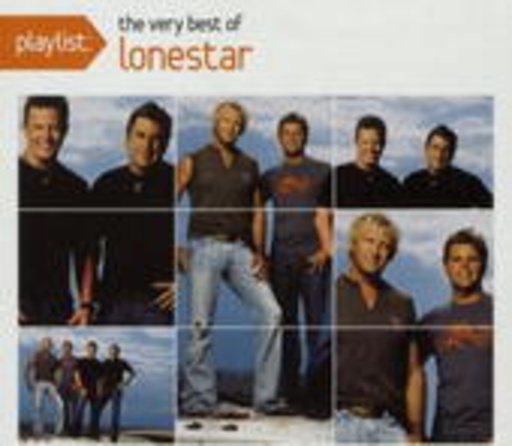 Lonestar – Playlist - The Very Best Of Lonestar