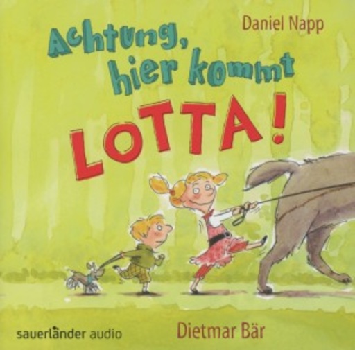 Dietmar Bär – Achtung, hier kommt Lotta!