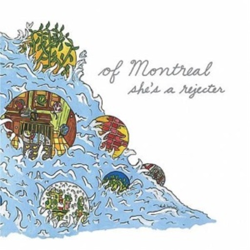 Of Montreal – She's A Rejecter