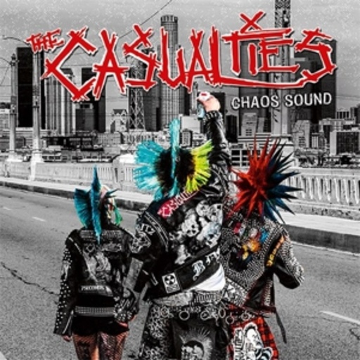 The Casualties – Chaos Sound