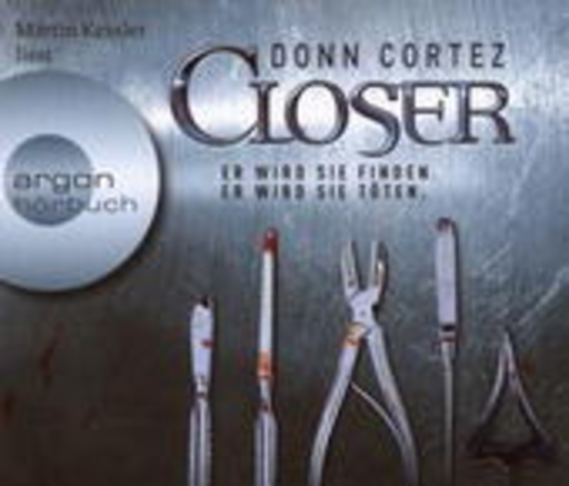 Martin Kessler – Closer (Gekürzte Lesefassung)