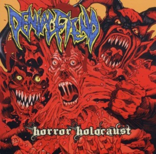 Denial Fiend – Horror Holocaust