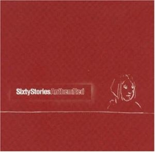Sixty Stories – Anthem Red