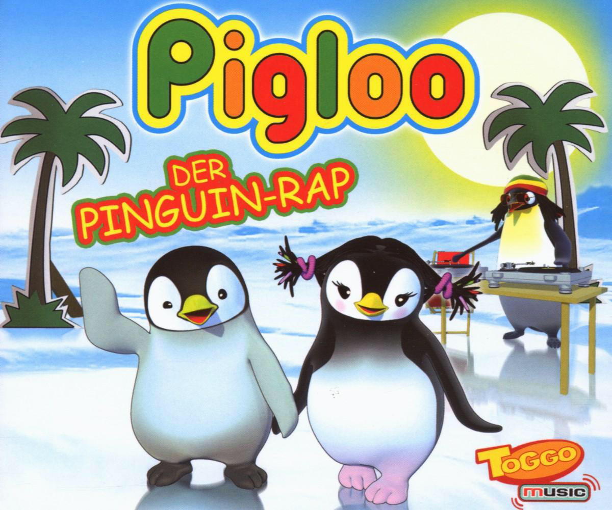 Pigloo – Der Pinguin-Rap