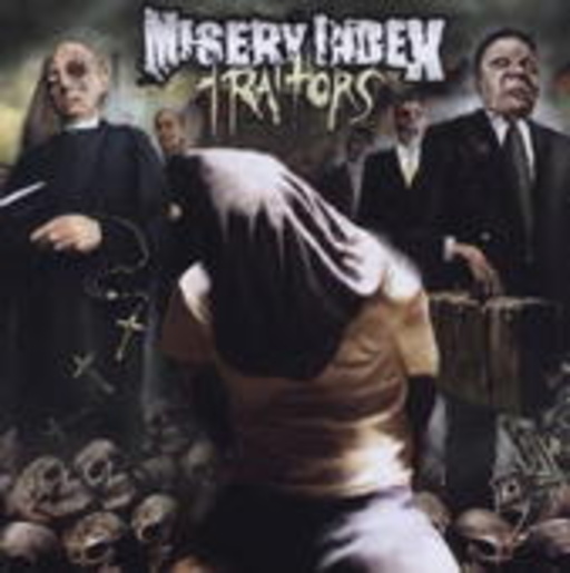 Misery Index – Traitors