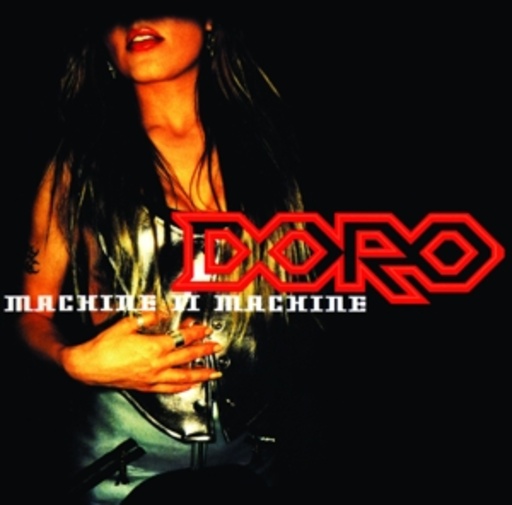 Doro – Machine II Machine