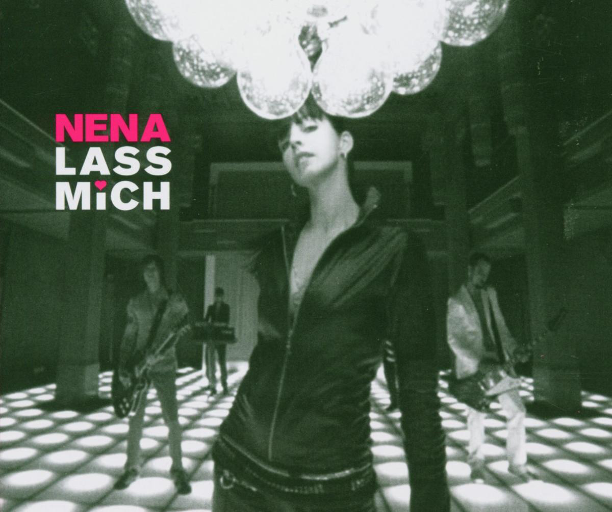 Nena – Lass mich