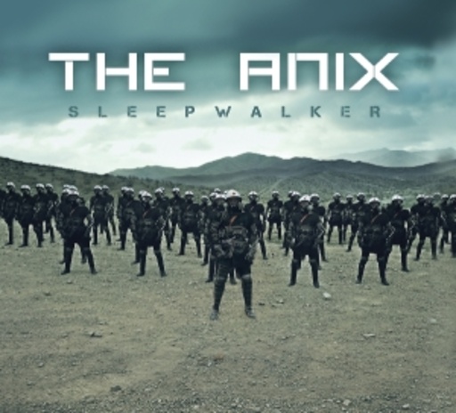 Anix – Sleepwalker