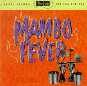 Diverse – Ultra-Lounge Volume 2 - Mambo Fever