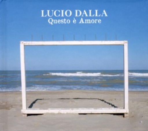 Lucio Dalla – Questo E' Amore