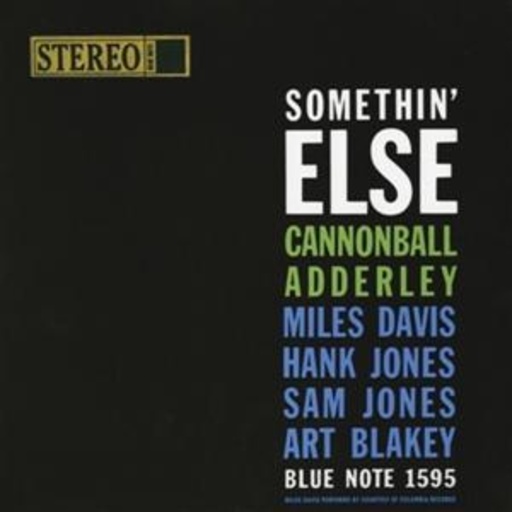 Julian "Cannonball" Adderly – Somethin' Else