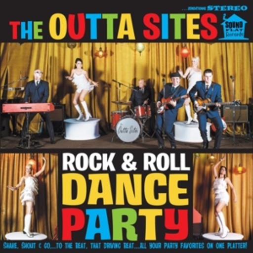 The Outta Sites – Rock & Roll Dance Party