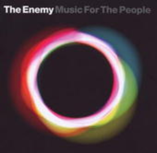 The Enemy – Music For The People